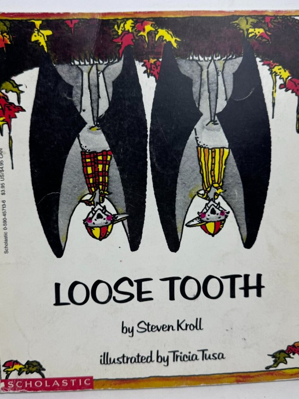 Loose Tooth Steven Kroll Illustrated Tricia Tusa Scholastic Vintage Paperback